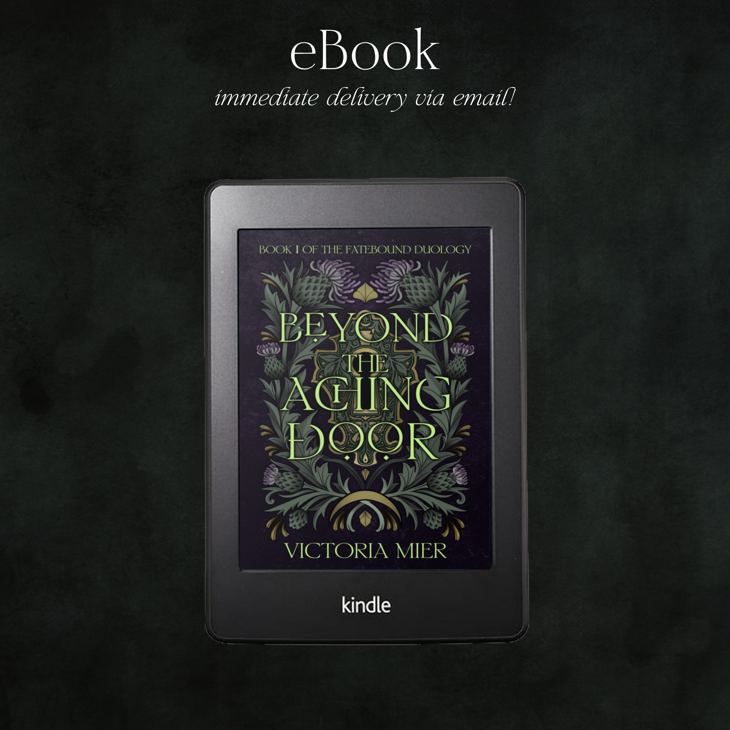 Beyond the Aching Door (Fatebound Duology #1) - Victoria Mier