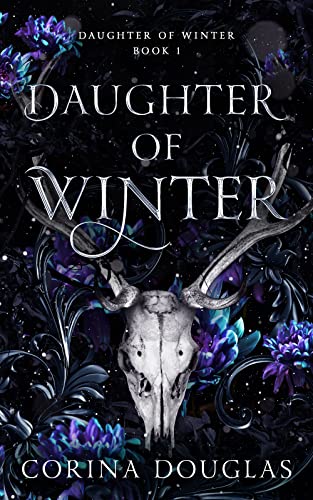 Daughter of Winter (Daughter of Winter #1) - Corina Douglas *USED*