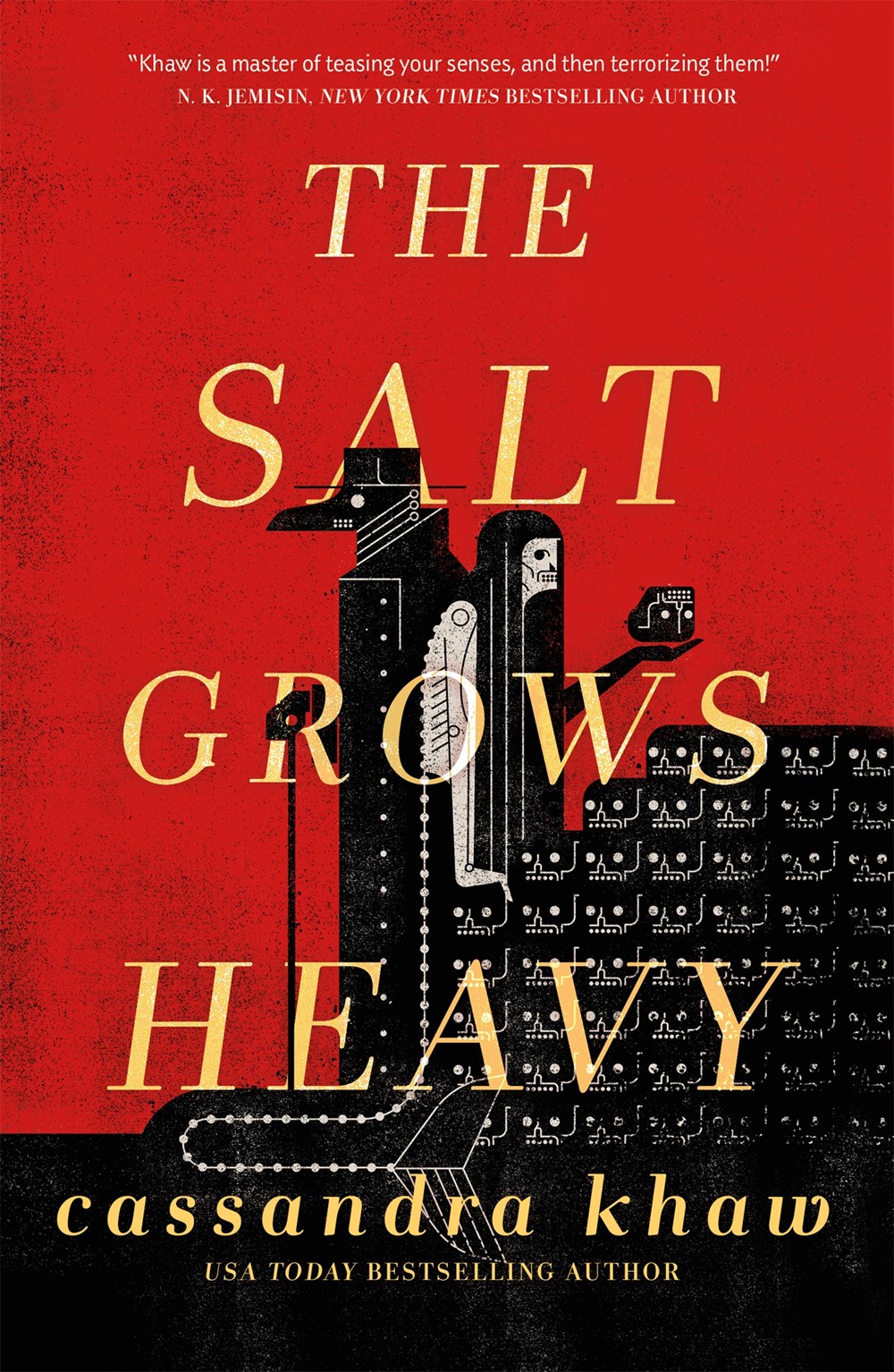 The Salt Grows Heavy - Cassandra Khaw