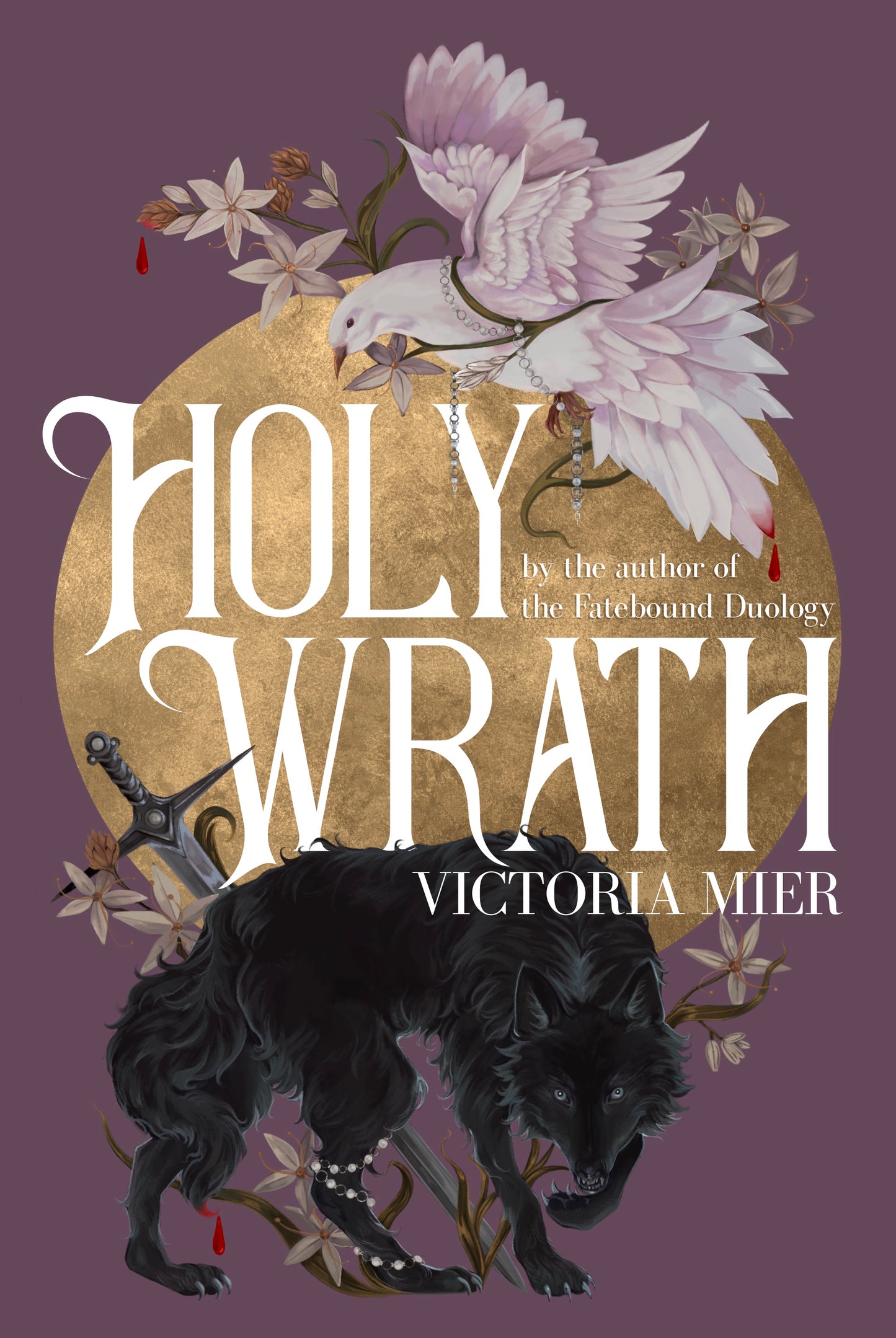 Holy Wrath - Victoria Mier *PRE-ORDER*