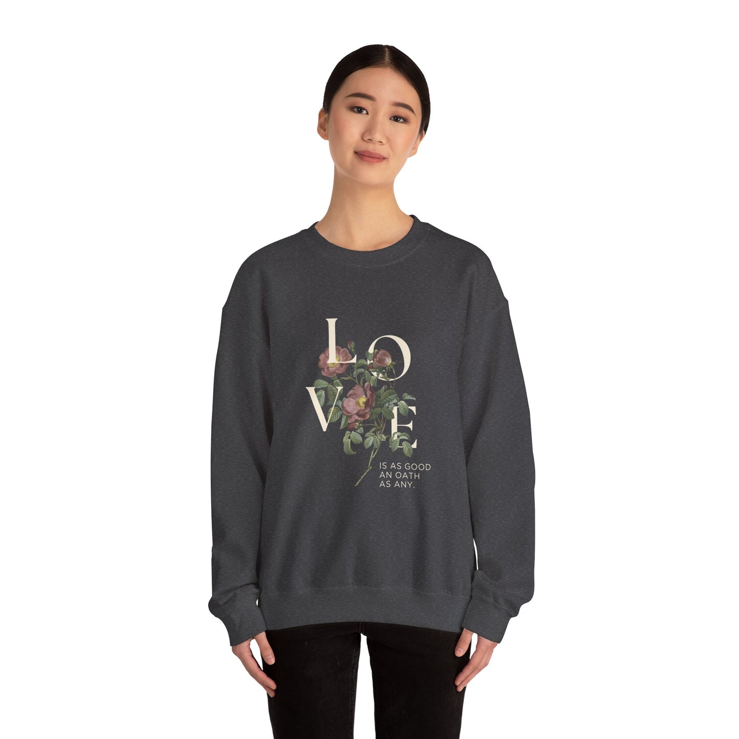 Oath Crewneck Sweatshirt