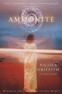 Ammonite - Nicola Griffith
