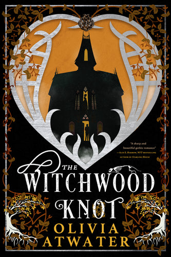 The Witchwood Knot (Victorian Faerie Tales #1) - Olivia Atwater