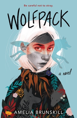 Wolfpack - Amelia Brunskill