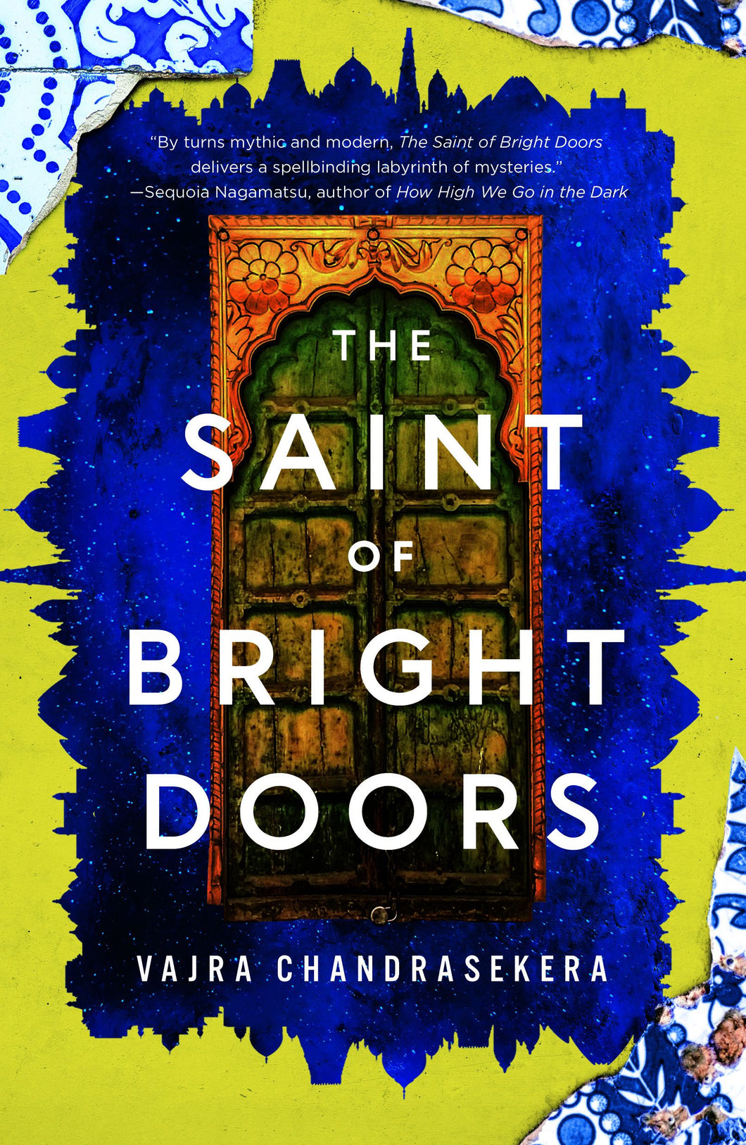 The Saint of Bright Doors - Vajra Chandrasekera