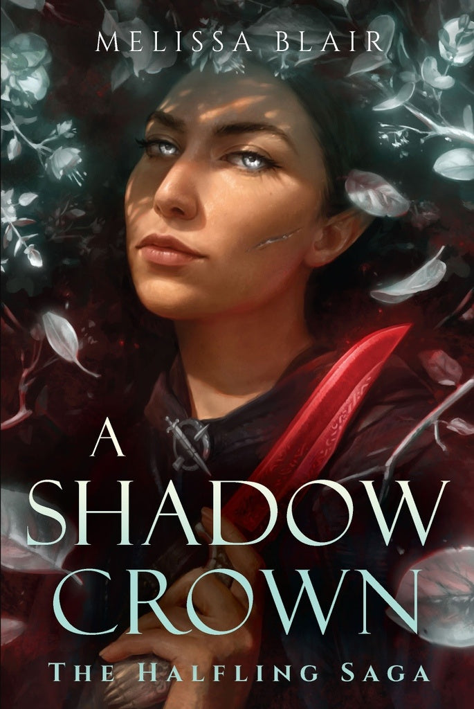 A Shadow Crown (The Halfling Saga #2) - Melissa Blair