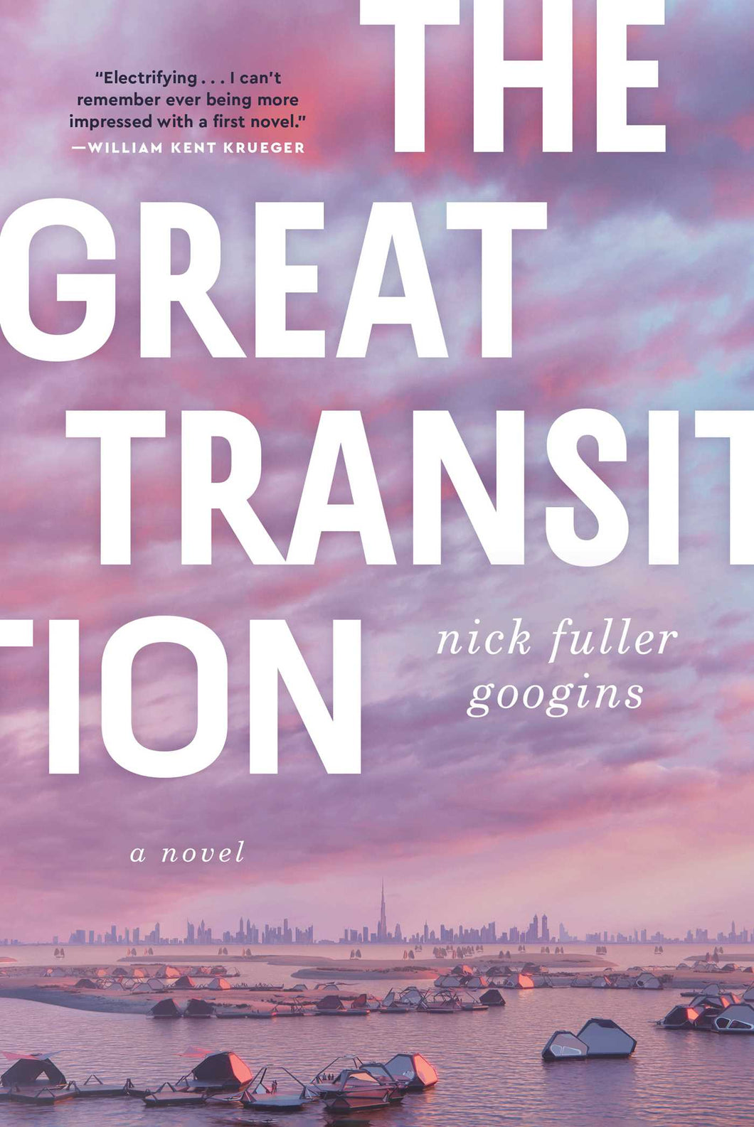 The Great Transition - Nick Fuller Googins
