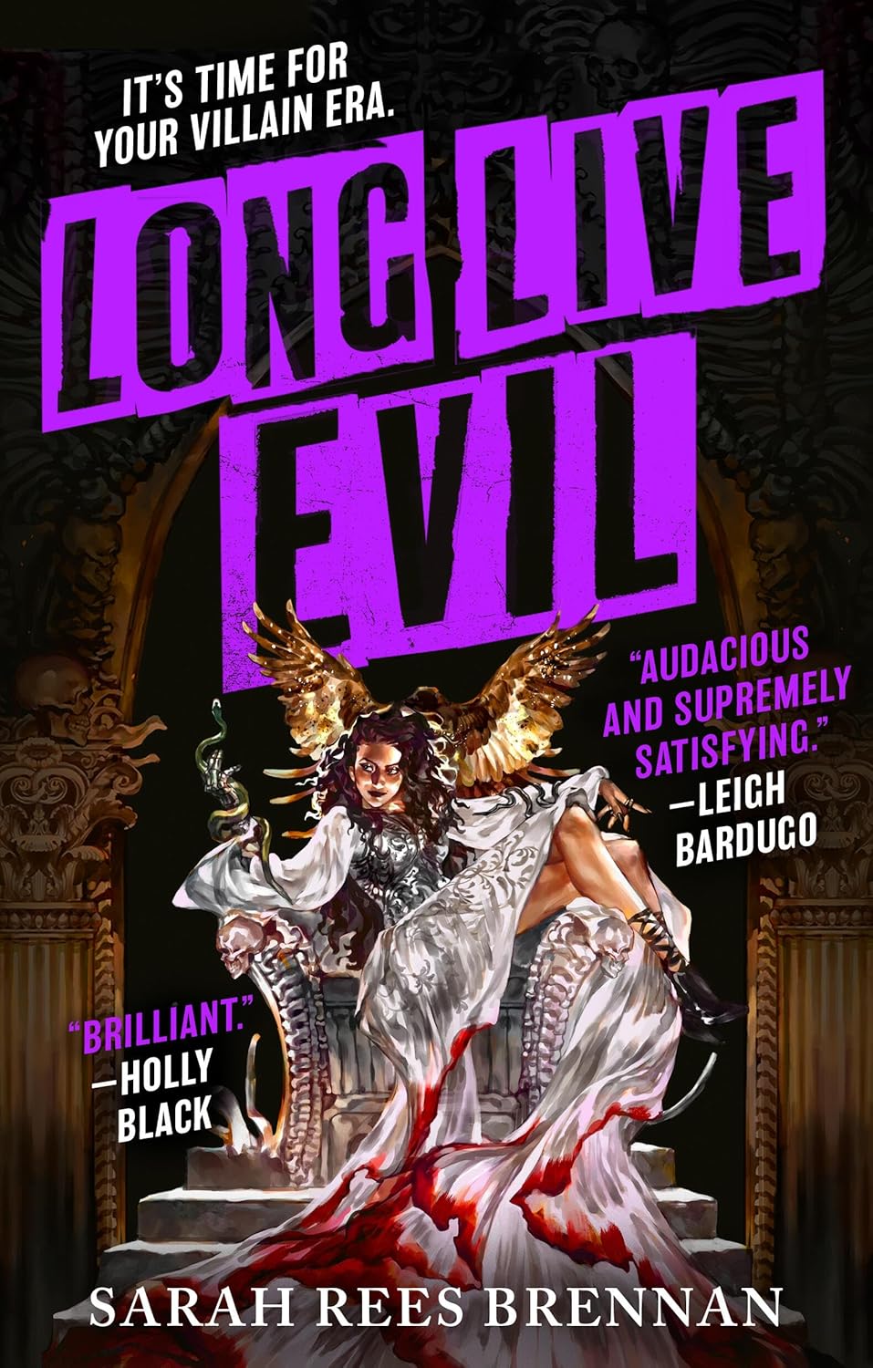 Long Live Evil (Time of Iron #1) - Sarah Rees Brennan