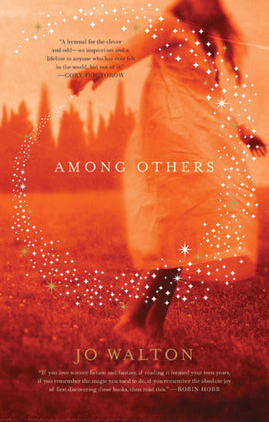 Among Others - Jo Walton (Used)