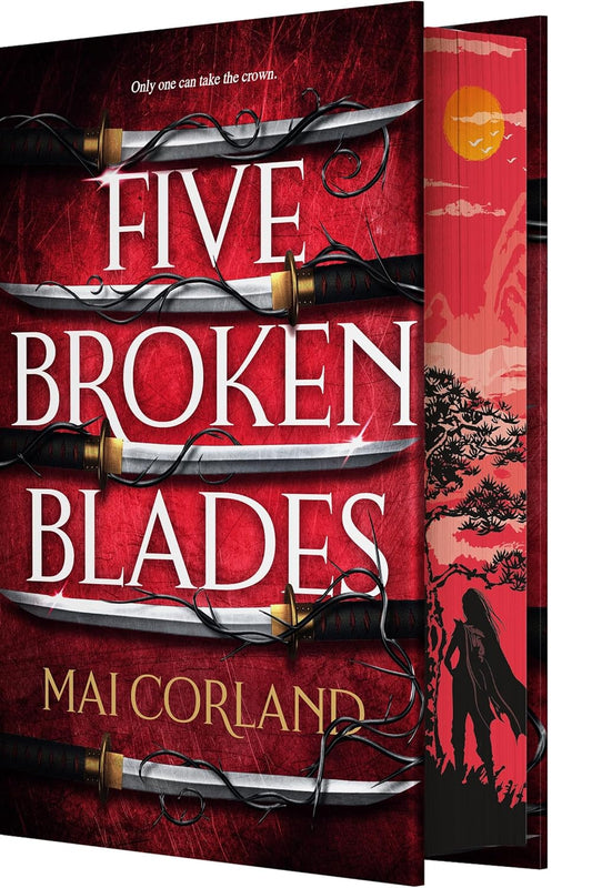 Five Broken Blades - Mai Corland *SPECIAL EDITION, PRE-ORDER*
