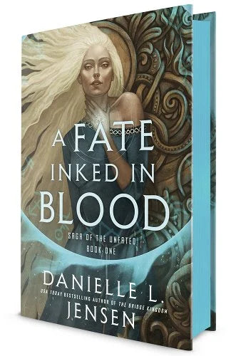 A Fate Inked in Blood (Saga of the Unfated #1 ) - Danielle L. Jensen *USED, SPECIAL EDITION*