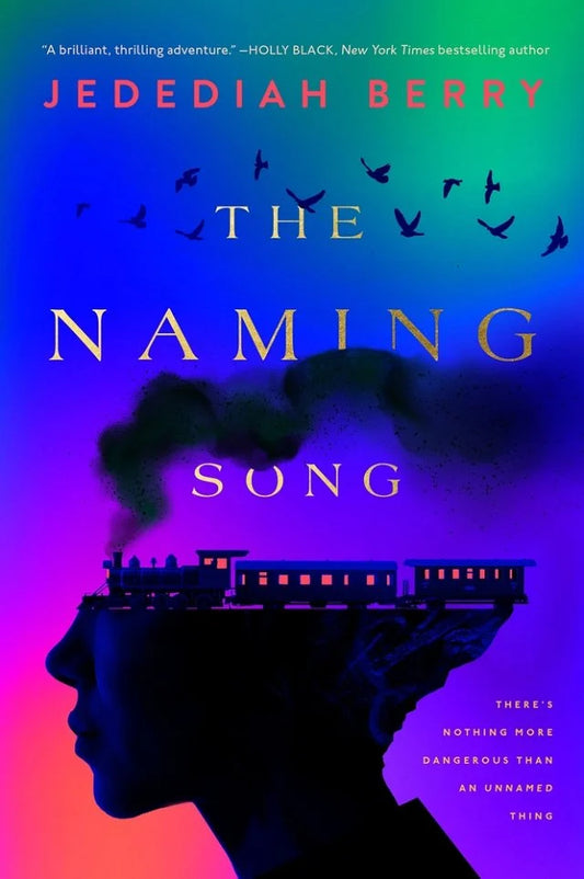 The Naming Song - Jedediah Berry