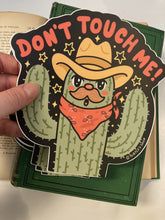 Load image into Gallery viewer, Large Don&#39;t Touch Me Cactus Sticker
