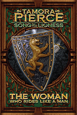 The Woman Who Rides Like a Man (Song of the Lioness #3) - Tamora Pierce