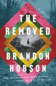The Removed - Brandon Hobson (Used)
