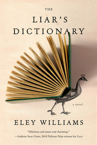 The Liar's Dictionary - Eley Williams *DAMAGED*