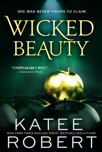 Wicked Beauty (Dark Olympus #3) - Katee Robert
