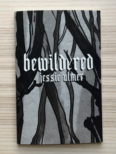 Bewildered - Jessie Ulmer